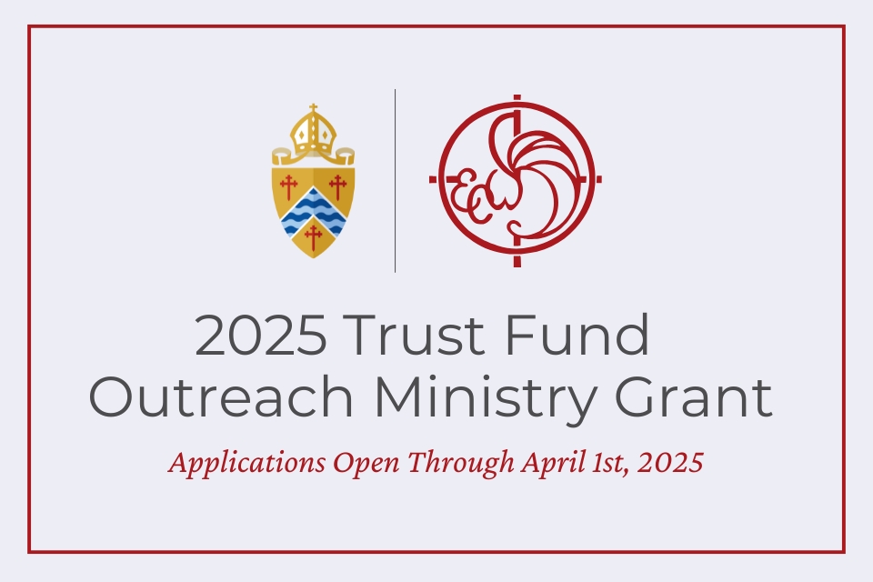 Promotional graphic for the 2025 Trust Fund Outreach Ministry Grant. The image includes the Diocese of Long Island's shield and the Episcopal Church Women (ECW) logo. Text reads: '2025 Trust Fund Outreach Ministry Grant' and 'Applications Open Through April 1st, 2025,' framed by a thin border on a light gray background.