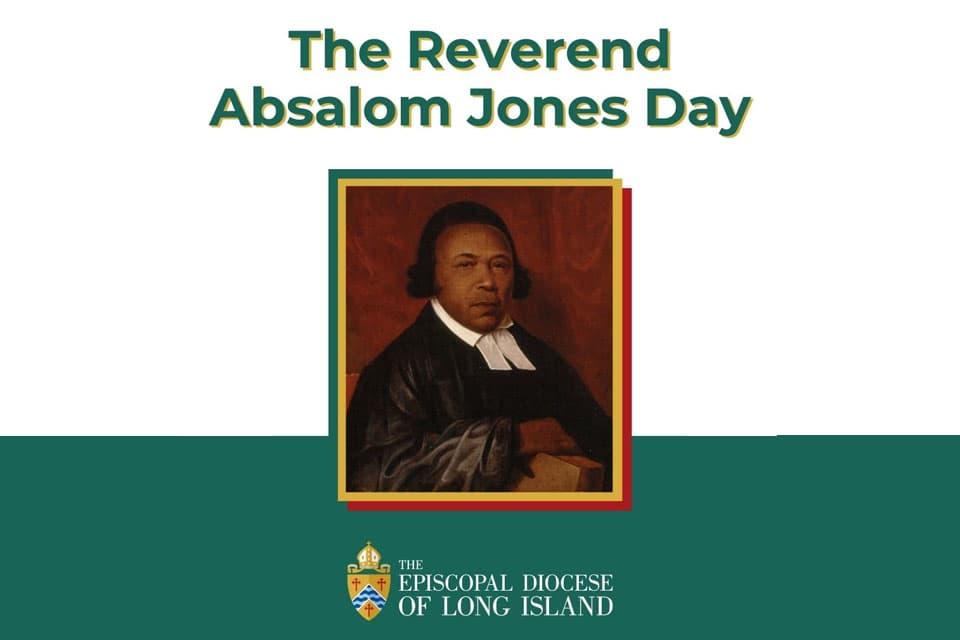 The Reverend Absalom Jones Day