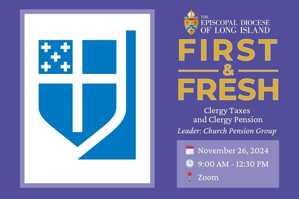 First and Fresh Clergy Taxes and Clergy Pension