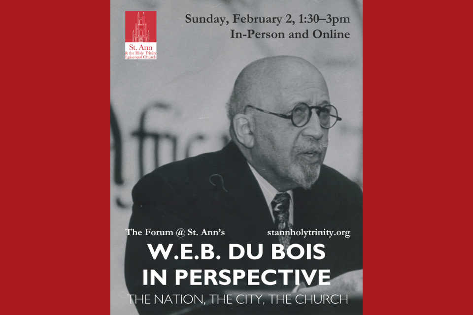 W.E.B. Du Bois in Perspective