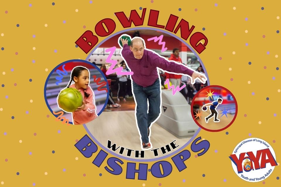 Bowling with the Bishops