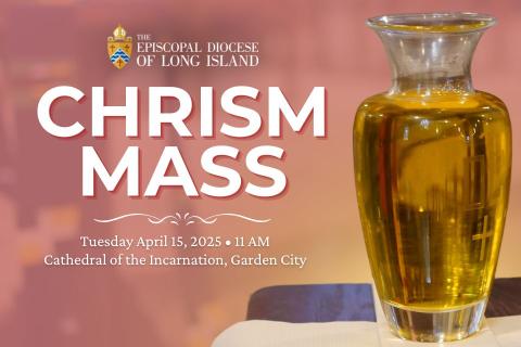 Episcopal Diocese of Long Island Chrism Mass 2025