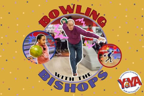 Bowling with the Bishops